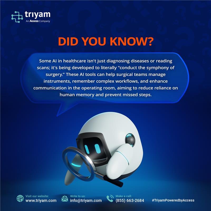 AI in healthcare is stepping beyond diagnoses and scans — it’s now helping orchestrate surgeries.

Let us know your thoughts on the AI boom in healthcare — game-changer or just getting started?
 
#TriyamPoweredbyAccess