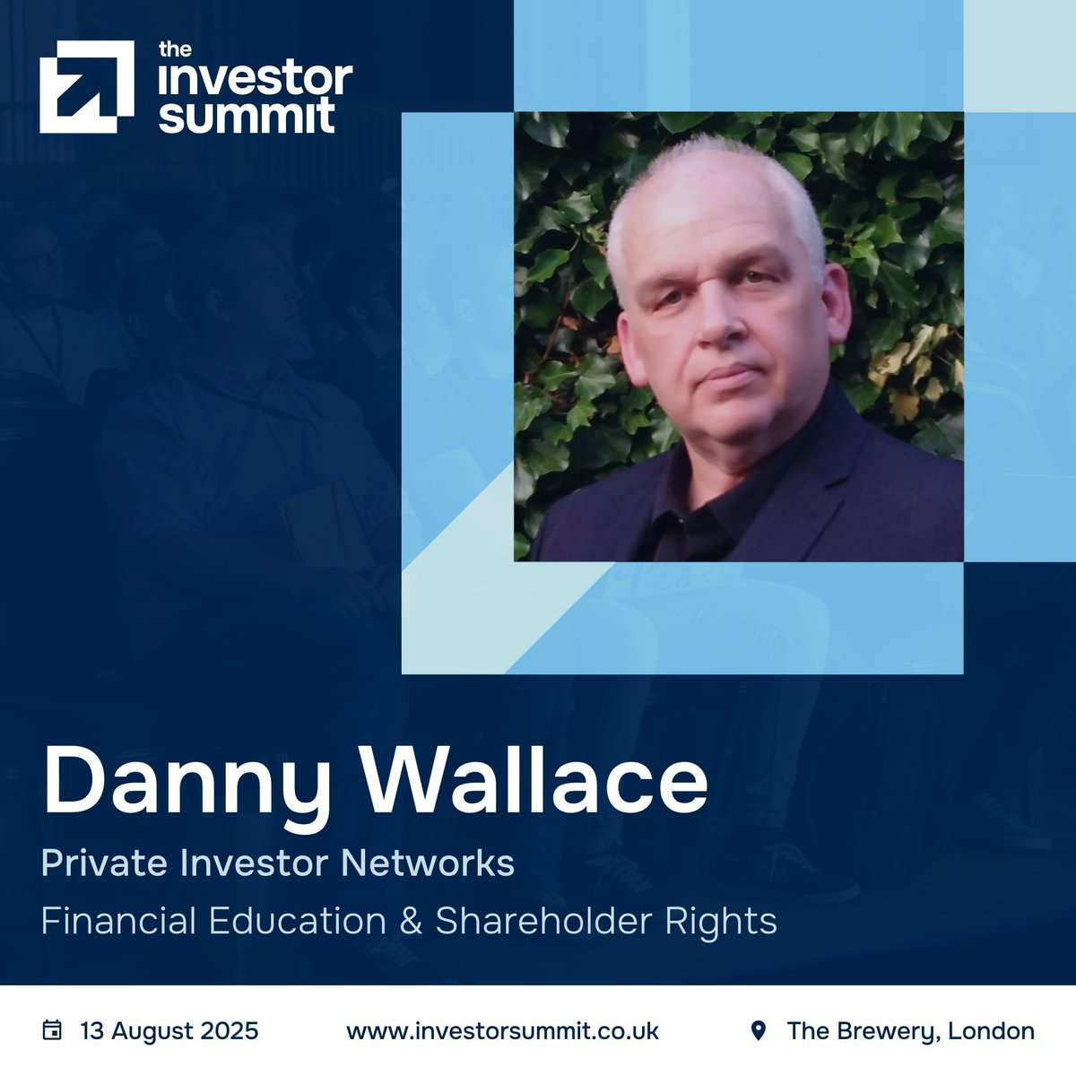 Announcing: Danny Wallace will be at The Investor Summit!

A leading voice in the UK’s retail investor community, Danny plays a central role in building Private Investor Networks and is the force behind investor meetups that combine education, inclusion, and engagement. Danny is