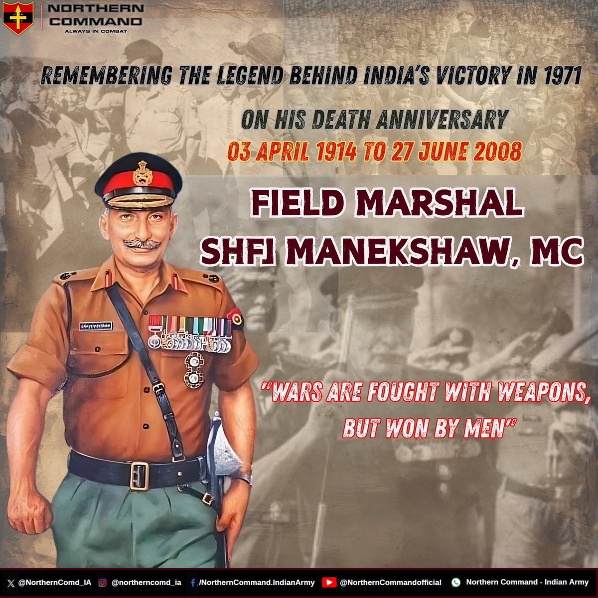 NorthernComd_IA's tweet image. #NorthernCommand honours the indomitable Field Marshal Sam Manekshaw, MC on his 17th death anniversary. A sentinel of courage, architect of victory—his voice, wit, and valour echo through the ranks. His legacy is not remembered, it is lived.

#NationFirst
#IndianArmy

@adgpi
