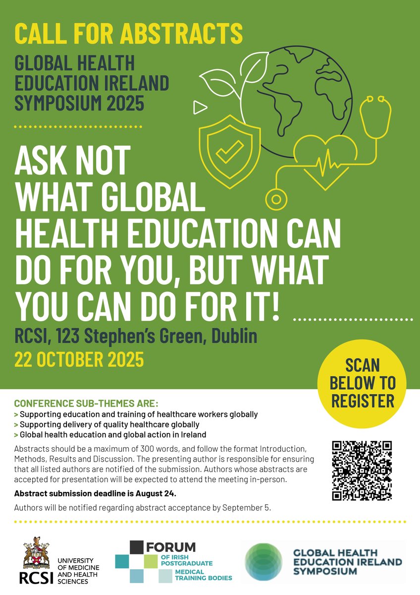 We are now inviting abstracts for the Global Health Education Ireland Symposium 2025. 📢

Conference sub-themes are:

👉Supporting education and training of healthcare workers globally
👉Supporting delivery of quality healthcare globally
👉Global health education and global