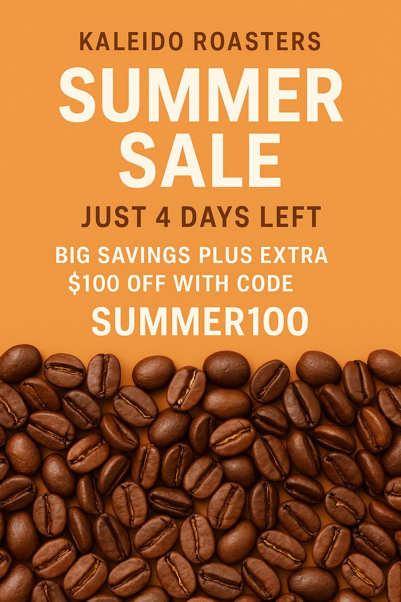 kaleidoroasters's tweet image. 🌞 Summer’s Brewing at Kaleido Roasters! Just 4 days left to score BIG SAVINGS + get an extra $100 OFF with code SUMMER100. Don’t miss out — roast smarter, save bigger!
➡️ kaleidoroasters.ca/product-catego…
#Coffee #Sale #KaleidoRoasters #HomeRoasting