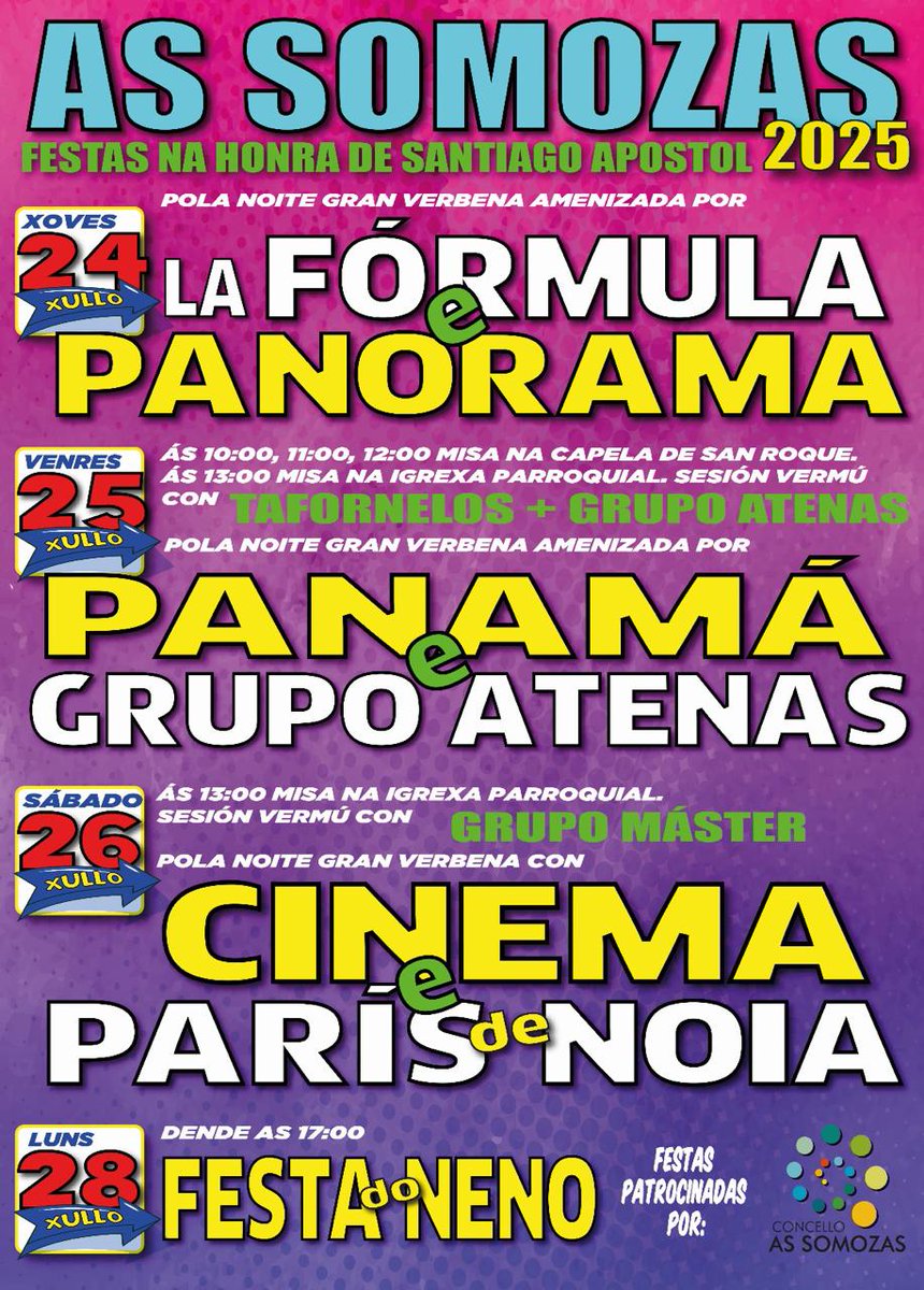 🎉 Outro ano máis chegan as Festas na Honra de Santiago Apóstol!

🎶 Do 24 ao28 de xullo poderemos bailar ao ritmo das mellores orquestras de Galicia ou xogar na Festa do Neno.

ℹ️ Consulta toda a información da programación na nosa páxina web 👉 assomozas.es/as-somozas-cel…