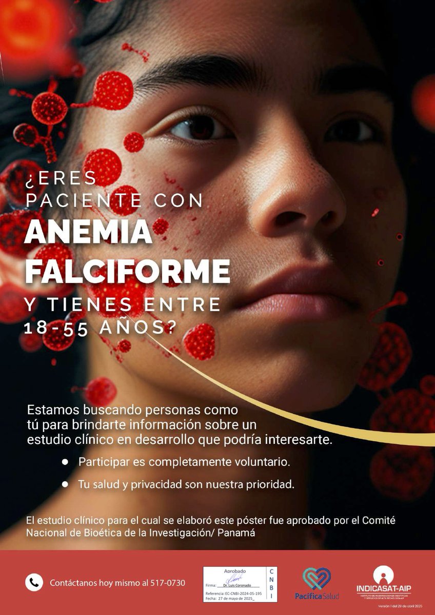 🩸 ¿Tienes entre 18 y 55 años y vives con anemia falciforme?
Podrías participar en un estudio clínico aprobado por el CNBI.
✔️ Voluntario
✔️ Privado
📞 Más info: 517-0730
#AnemiaFalciforme #EstudioClínico #Panamá