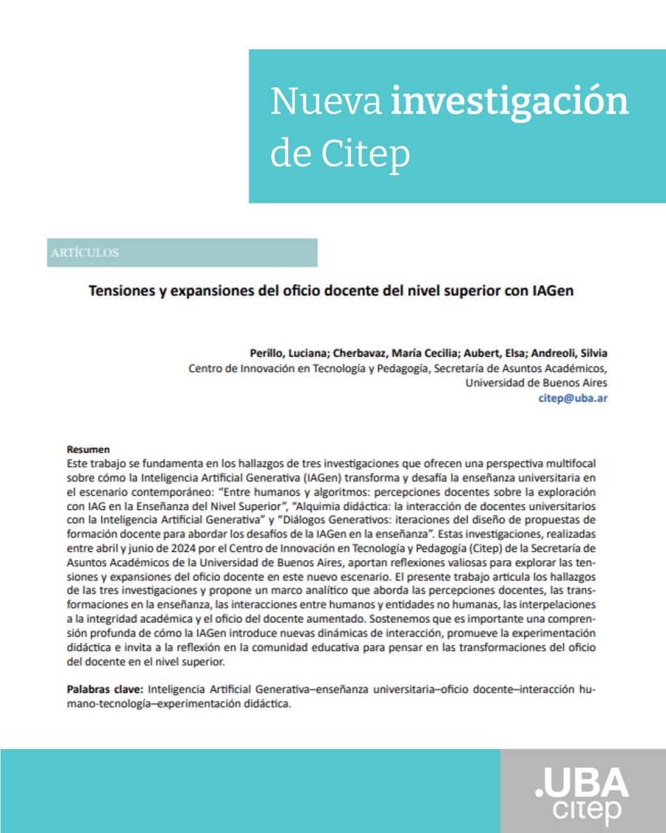 🆕 Nueva publicación de CITEP: Tensiones y expansiones del oficio docente del nivel superior con IAGen
La investigación completa 👉ieslvf-caba.infd.edu.ar/sitio/wp-conte…

<a href="/saandreoli/">Silvia Andreoli</a> <a href="/ebaubert/">Elsie B Aubert</a> <a href="/luliperillo/">Luciana Perillo</a> <a href="/cecicher/">Cecilia Cherbavaz</a> <a href="/UBAonline/">UBAonline</a> @academicauba
#EducaciónSuperior #Citep #UBA #InnovaciónPedagógica
