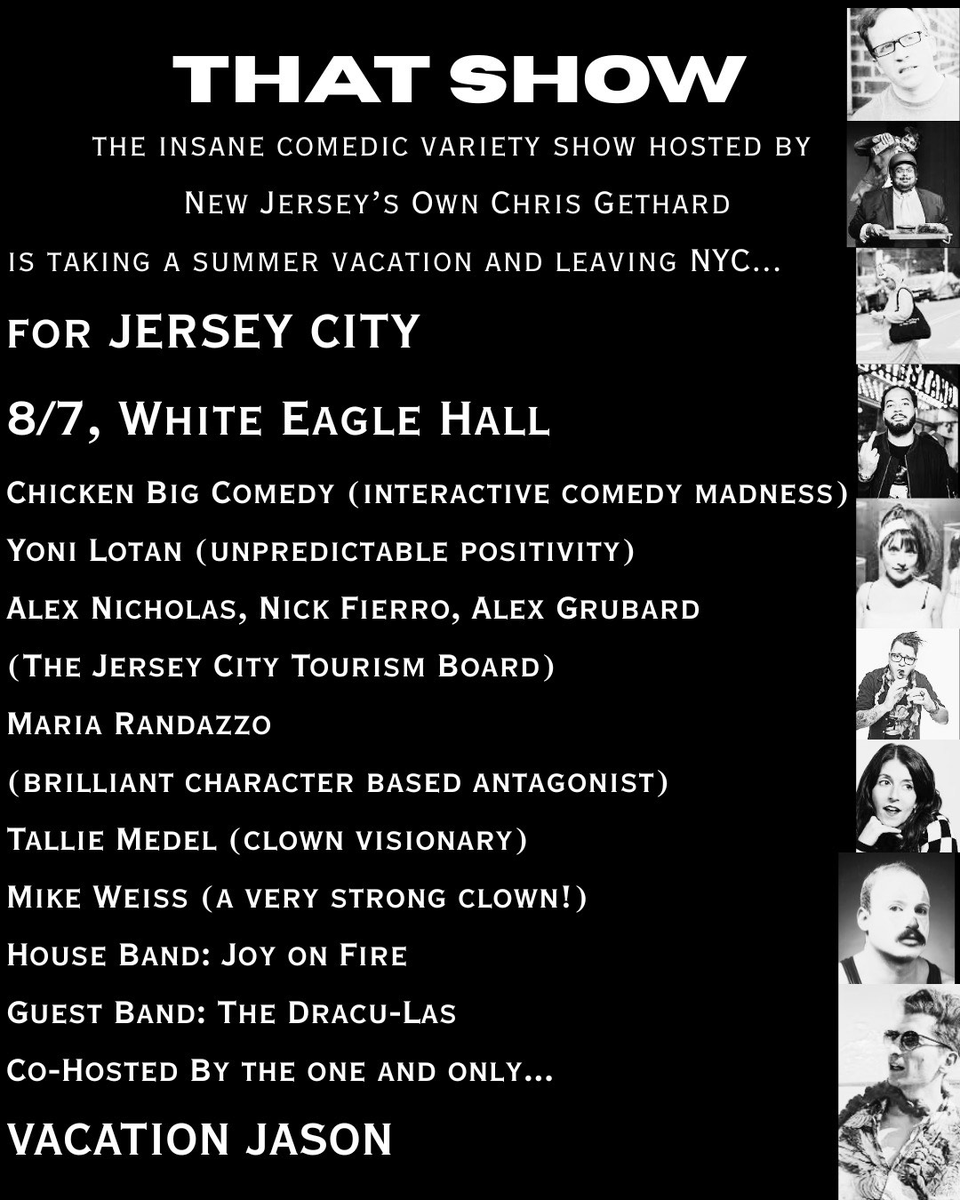 White Eagle Hall JC (@whiteeaglehall) on Twitter photo New Jersey’s own <a href="/ChrisGethard/">Chris Gethard</a> is bringing THAT SHOW to White Eagle Hall on August 7! A wild variety show with interactive comedy, chaotic characters, and live music. Tickets are on sale now!
🎟️seetickets.us/cg87 New Jersey’s own <a href="/ChrisGethard/">Chris Gethard</a> is bringing THAT SHOW to White Eagle Hall on August 7! A wild variety show with interactive comedy, chaotic characters, and live music. Tickets are on sale now!
🎟️seetickets.us/cg87