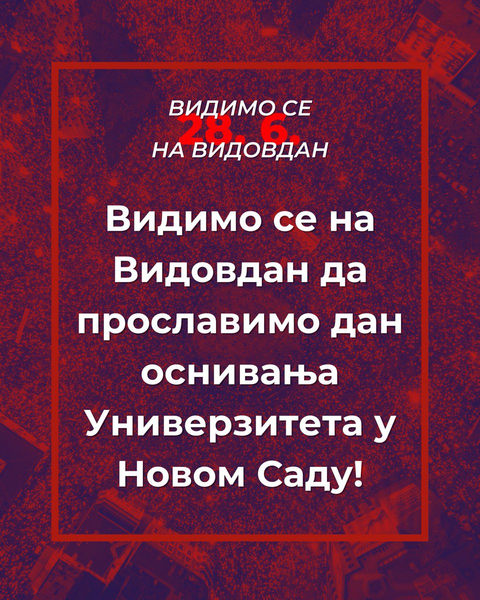 blokadapmf's tweet image. Сви заједно прослављамо сутра дан оснивања Универзитета у Новом Саду! ❤️
Видимо се на Видовдан!

#ВидимоСеНаВидовдан