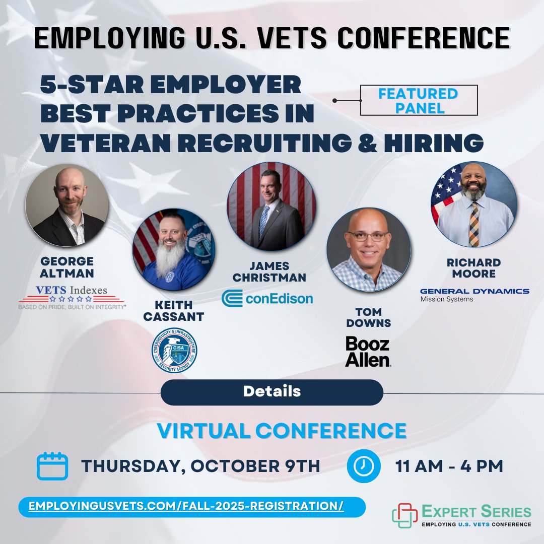 VETS Indexes (@vetsindexes) on Twitter photo 🚨 Featured Panel Alert!
5-Star Employer Best Practices in Veteran Recruiting & Hiring
Speakers: @CISAGov, @conedison, <a href="/BoozAllen/">Booz Allen Hamilton</a> and <a href="/GDMS/">General Dynamics Mission Systems</a>.
📅 10/9 | 100% Virtual | FREE | 11 am - 4 pm
💻 Reserve tix: employingusvets.com/fall-2025-regi…
#EmployingUSVets 🚨 Featured Panel Alert!
5-Star Employer Best Practices in Veteran Recruiting & Hiring
Speakers: @CISAGov, @conedison, <a href="/BoozAllen/">Booz Allen Hamilton</a> and <a href="/GDMS/">General Dynamics Mission Systems</a>.
📅 10/9 | 100% Virtual | FREE | 11 am - 4 pm
💻 Reserve tix: employingusvets.com/fall-2025-regi…
#EmployingUSVets