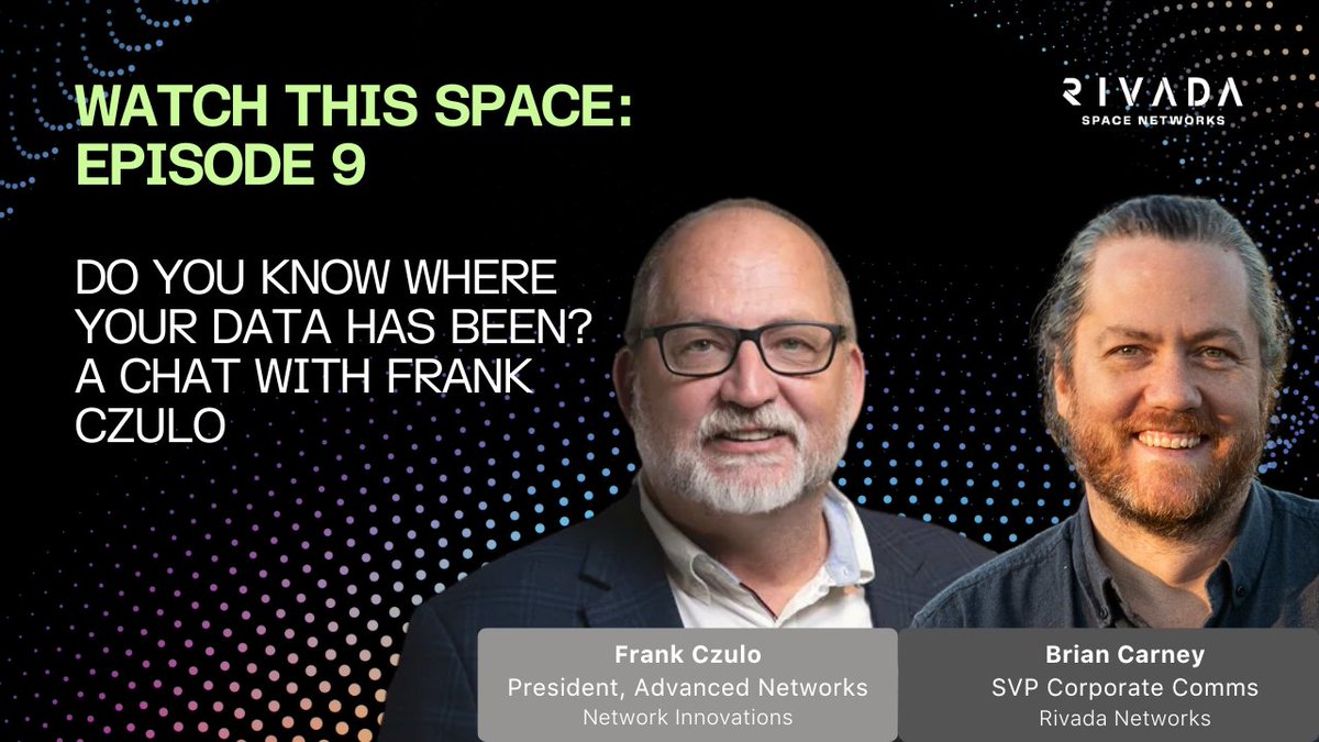 rivadaspace's tweet image. In case you missed it, episode nine of Watch This Space 👀🚀 is with Frank Czulo, President of Advanced Networks at @NetworkINV. It's an insightful discussion about the inherent data security issues of traditional terrestrial networks and how space-based solutions like Rivada's…