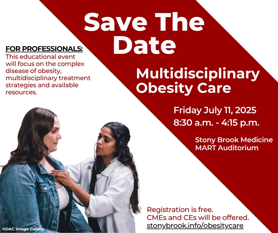 Stony Brook Department of Surgery (@sbmsurgery) on Twitter photo FOR PROFESSIONALS:
Save The Date - Multidisciplinary Obesity Care educational event
July 11, 2025 @ the Stony Brook Medicine MART Auditorium
stonybrook.info/obesitycare FOR PROFESSIONALS:
Save The Date - Multidisciplinary Obesity Care educational event
July 11, 2025 @ the Stony Brook Medicine MART Auditorium
stonybrook.info/obesitycare