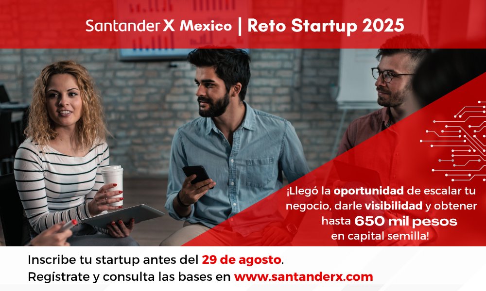 🚀 ¿Tienes una startup y buscas impulsarla?
Participa en el Reto Startup 2025 <a href="/SantanderMx/">Santander México</a> y podrías ganar hasta $650,000 en capital semilla.
📅 Regístrate antes del 29 de agosto en 👉 bit.ly/Santander-Reto…

#Startup2025 #Emprendimiento #NadaNosDetiene