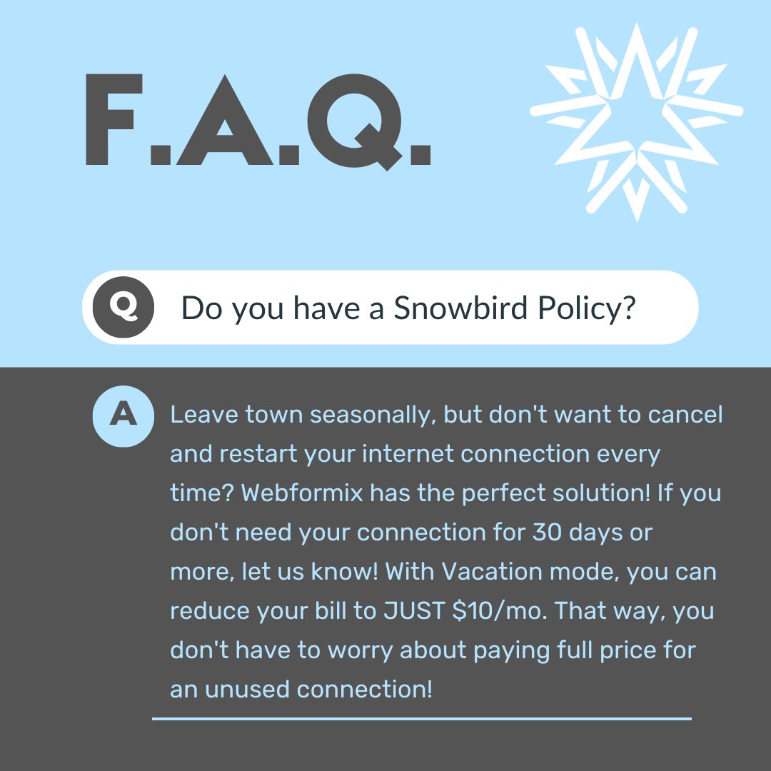 webformix_wisp's tweet image. If you&apos;re a snowbird that enjoys chasing sunshine, you&apos;ll love Webformix&apos;s vacation mode! If you leave town for 30 days or more, let us know and we can reduce your monthly bill to just $10 per month while you&apos;re away.