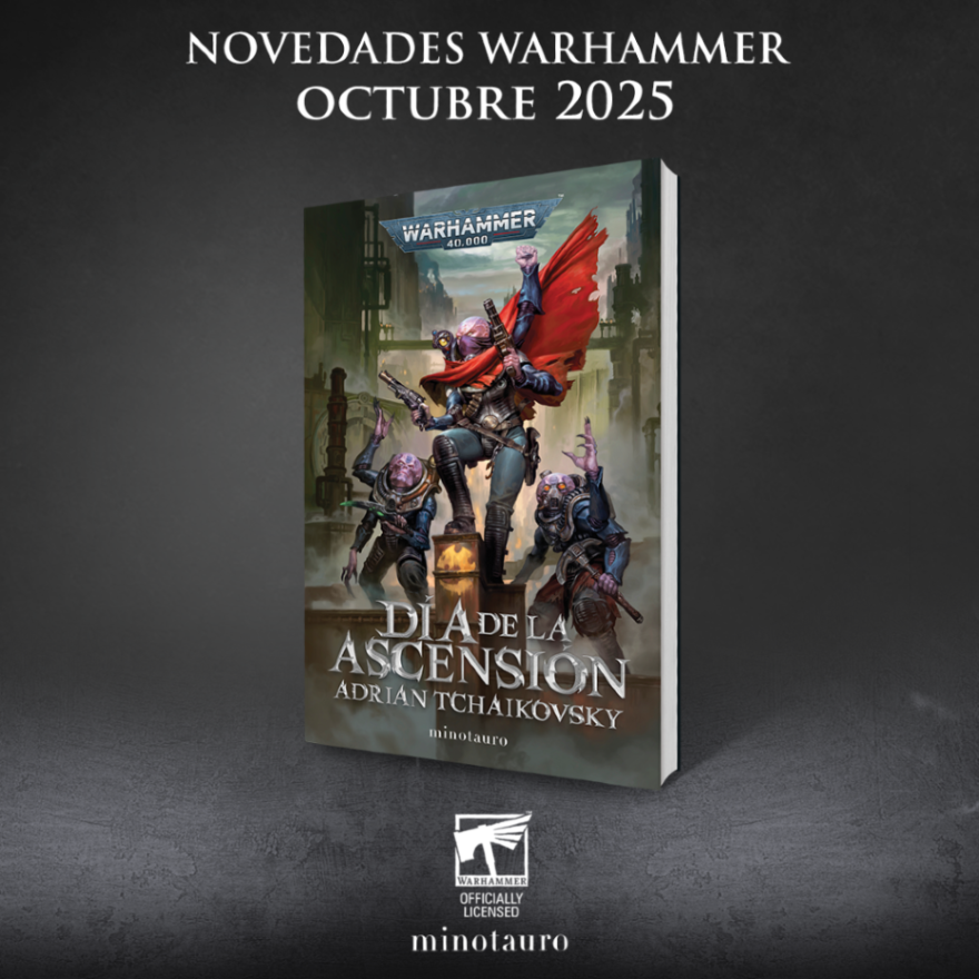 minotaurolibros's tweet photo. ¡Ya tenemos la novedad confirmada del Universo #Warhammer que llegará a librerías el próximo mes de octubre! 👇

📓 «Día de la Ascensión»
Una novela #Warhammer40000 escrita por Adrian Tchaikovsky (@aptshadow).

| #MinotauroJugones https://t.co/hPAfdhRlXF