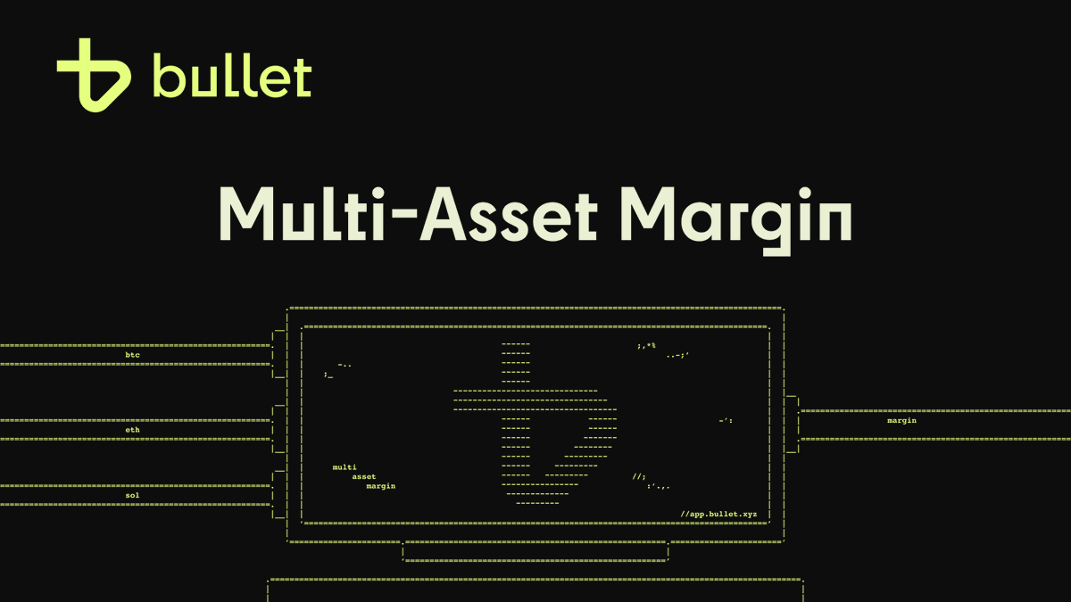 Bullet will offer multi-asset margin.

Users will be able to use major assets such as BTC, ETH and SOL as collateral to trade perps.

Unmatched capital efficiency is coming.