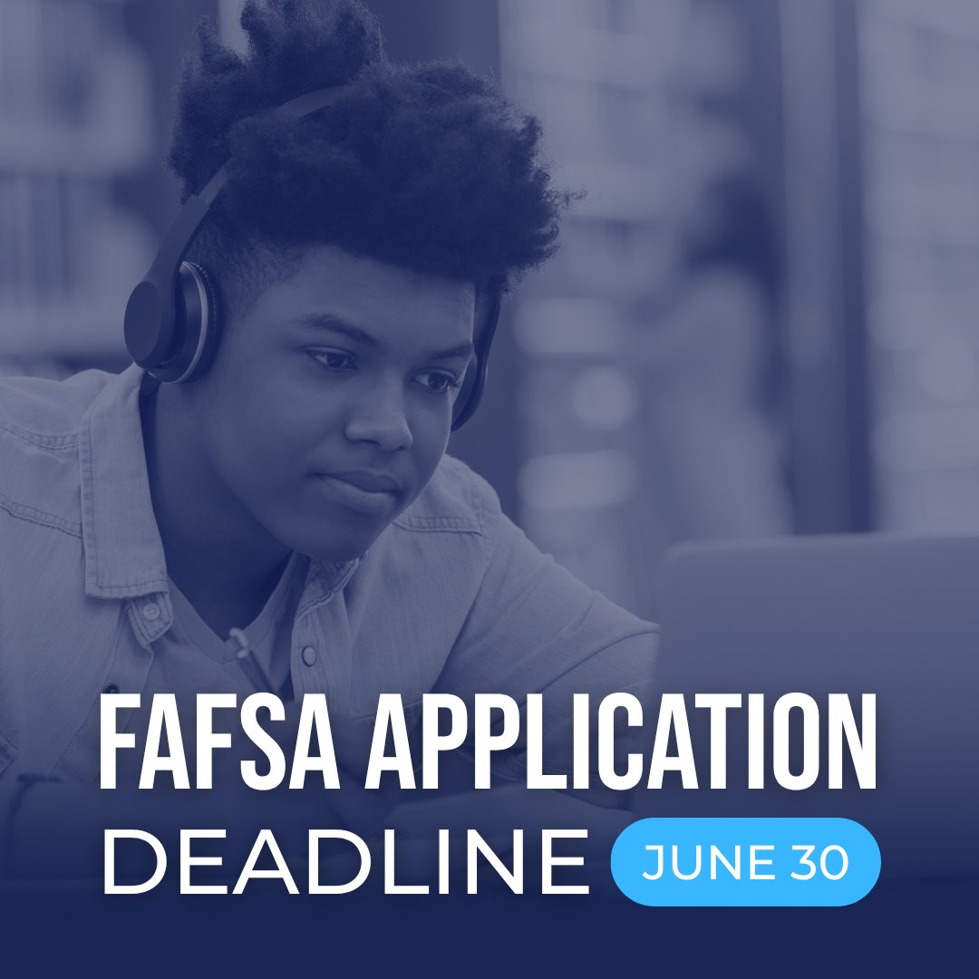 The FAFSA deadline is June 30. Submit your application to access federal financial aid for college or career school. Visit studentaid.gov/h/apply-for-ai…