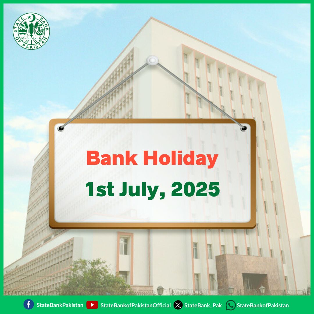 #SBP will remain closed for public dealing on 1st July, 2025, which shall be observed as Bank Holiday.
sbp.org.pk/press/2025/Pr-…
