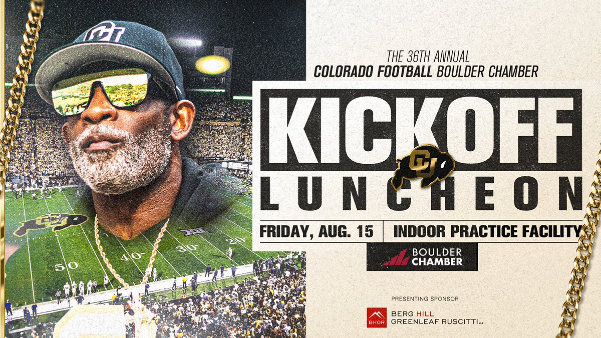 Join us for the 36th Annual <a href="/CUBuffsFootball/">Colorado Buffaloes Football</a> Boulder Chamber Kickoff Luncheon! 🏈 

📆 Friday, Aug. 15
📍 Indoor Practice Facility 
🕚 11:30am doors open 

🔗 » buffs.me/4kSH9DW