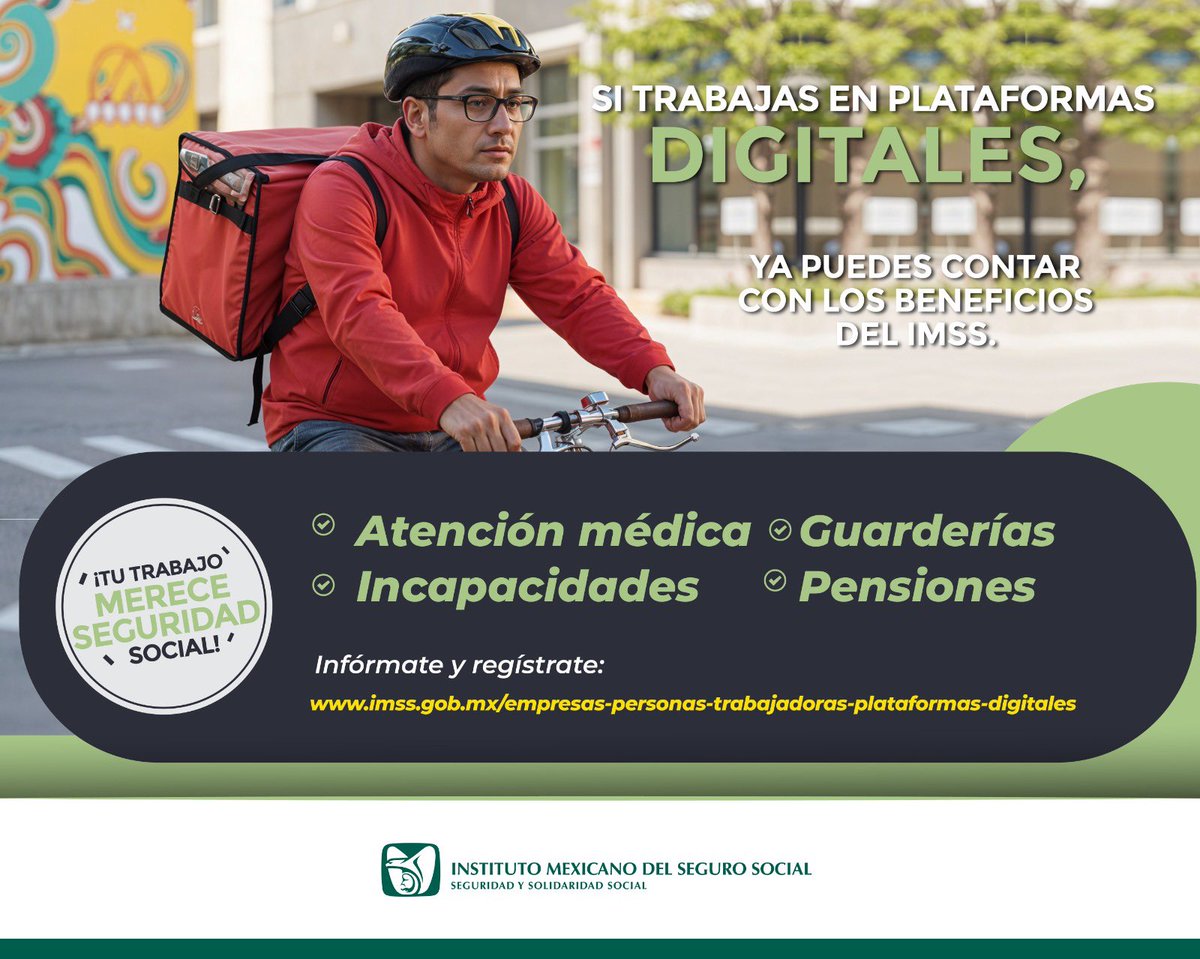 🚴‍♂️👩‍💻 Si trabajas en plataformas digitales, ya puedes contar con los beneficios del IMSS.

✅ Atención médica
✅ Incapacidades
✅ Guarderías
✅ Pensiones

🔗 Infórmate y regístrate: imss.gob.mx/empresas-perso…

¡Tu trabajo merece seguridad social! 🛡️
