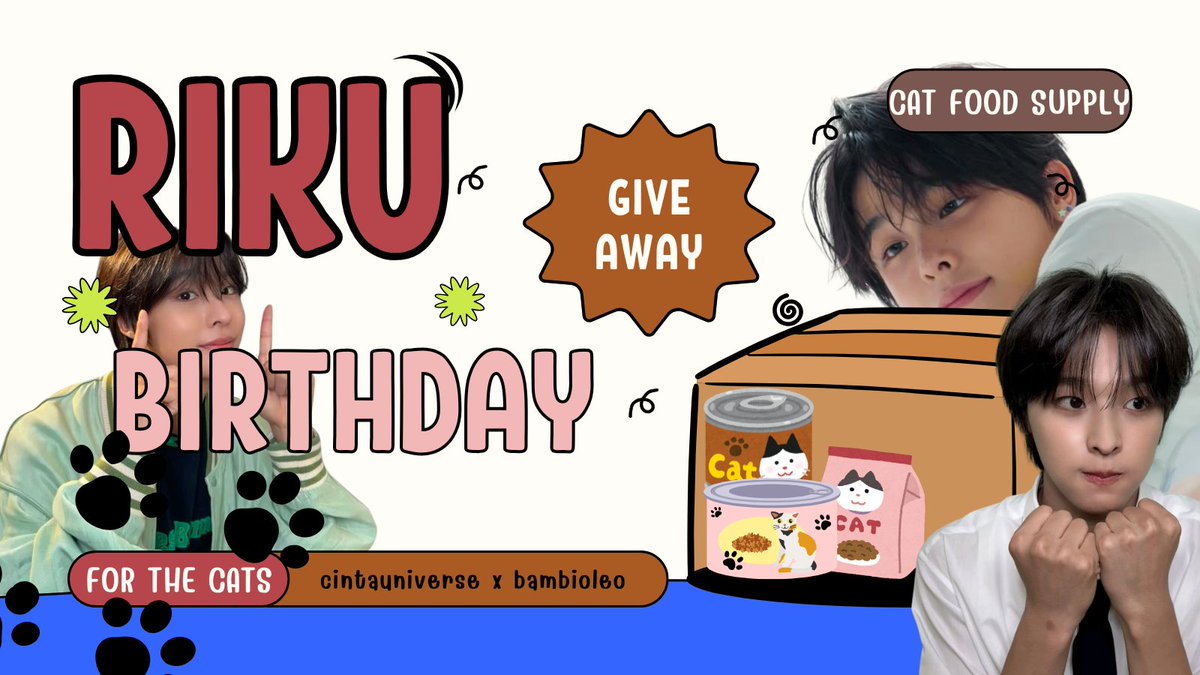 54x286's tweet photo. To celebrate Riku’s birthday, I’m doing a giveaway of a cat food care package for those who have cats at home or are taking care of them ^_^

The package includes wet food, dry food, and treats : in collaboration with @bambioleo!
All wishzens have to do is : RT and Like this post.
If you win, please share a photo of your furry with the treats, okay? 🐾

The winner will be announced on July 5, 2025.
Hope you feel the same joy I’m feeling right now.
#HappyRikuDay! 🎉