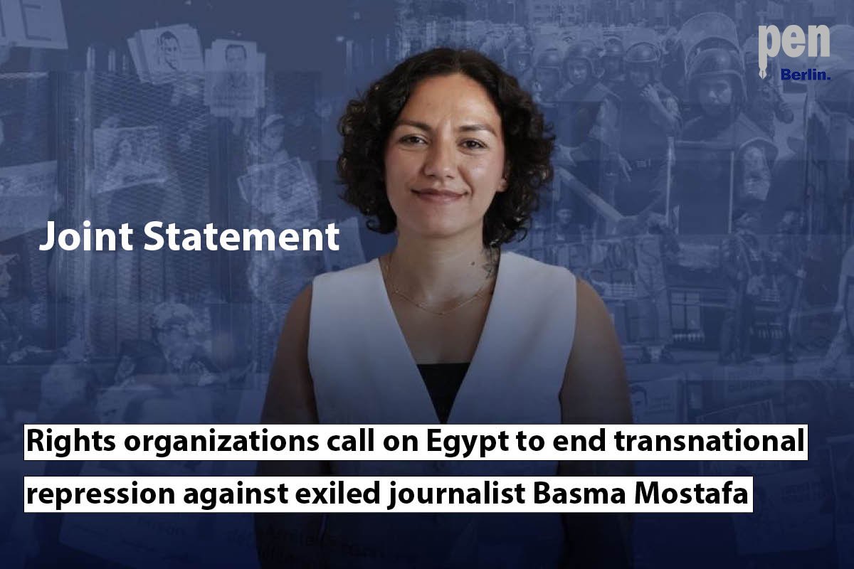 pen_berlin's tweet image. Joint Statement
We, the undersigned organizations, call on the Egyptian government to immediately end its campaign of transnational repression targeting exiled Egyptian journalists. We specifically urge the government to respond to the UN report detailing the harassment and…