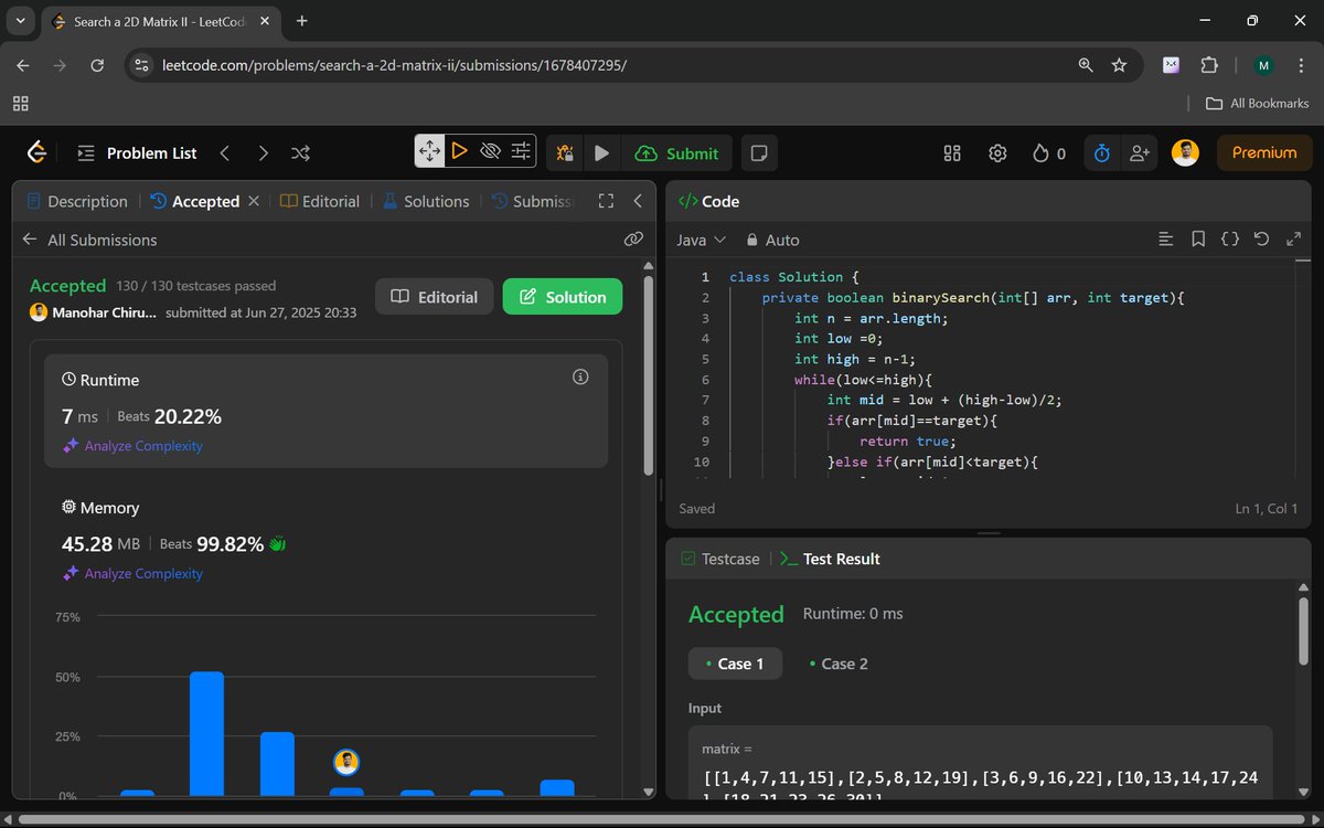 Manohar2909's tweet photo. 🚀 Day 27 of #100DaysOfCoding: Sharpening My Problem-Solving Skills, One Challenge at a Time!
240. Search a 2D Matrix II
1901. Find a Peak Element II

#100DaysOfCoding #JavaProgramming  
#DataStructuresAndAlgorithms #BinarySearch  #MatrixProblems #CodingChallenge #TechCareer https://t.co/shkfhIbf0S
