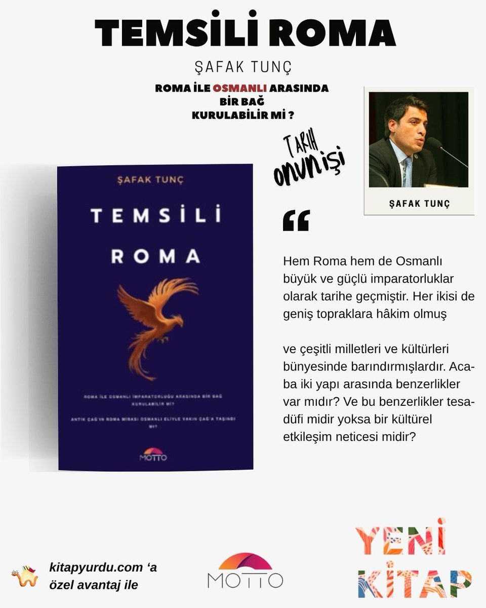 “Roma’nın mirası Osmanlı’ya mı taşındı?”
Şafak Tunç, Temsili Roma kitabında iki imparatorluk arasında paralellikleri inceliyor.
📖 Tarih meraklılarına özel! <a href="/safaktunc1930/">Şafak Tunç</a> 
📌 Kitapyurdu’nda
#TarihKitabı #Roma #Osmanlı #MottoYayınları
