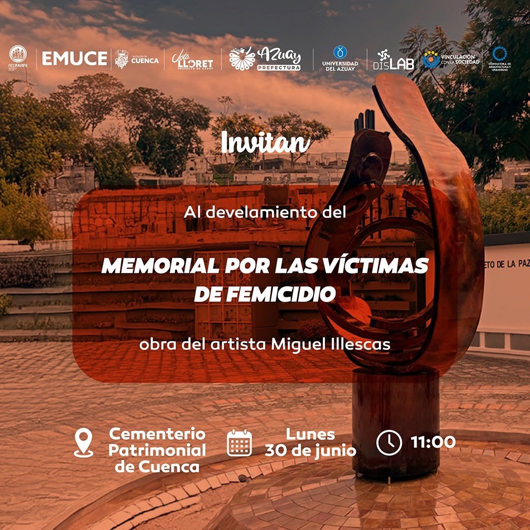 📣 La #UniversidadDelAzuay invita al develamiento del Memorial por las Víctimas de #Femicidio.

📅 Lunes, 30 de junio
⏰ 11h00
📍 Cementerio Patrimonial de #Cuenca

#VinculaciónUDA