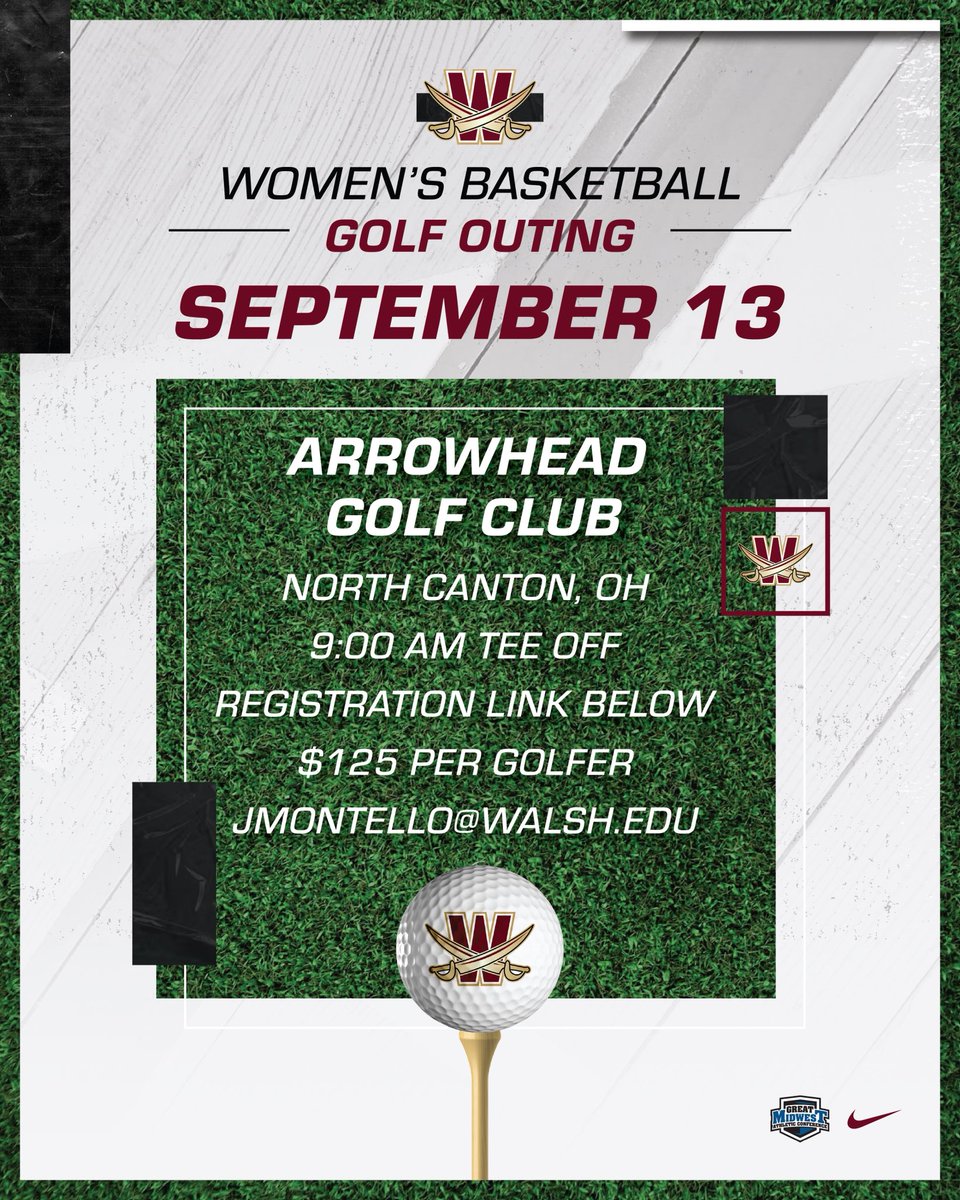 Save the date! ⛳️ The Walsh Women’s Basketball Golf Outing is set for September 13 at Arrowhead Golf Club in North Canton, OH! Come swing for a great cause and support our program on the green 🏀⚔️ #swordsup 

Registration link: bit.ly/3FPQPQV