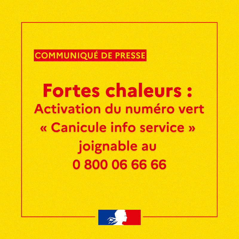 Sante_Gouv's tweet photo. #Communiqué 🗞️ | Fortes chaleurs : Activation du numéro vert « #Canicule info service » joignable au 0 800 06 66 66 📞