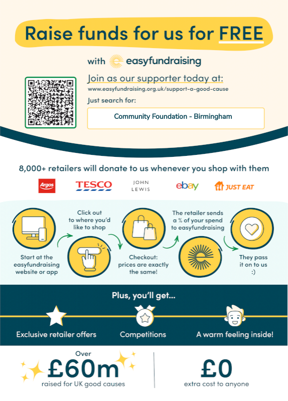 🌟 Raise FREE funds for us while you shop online! 🌟

Download Easyfundraising app
Search our charity "Community Foundation - Birmingham" &amp; sign up
Enable Donation Reminder
 Shop with 8,000+ retailers &amp; raise £ for us!
#EasyFundraising #ShopForGood