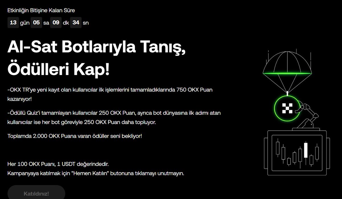 🚀OKX TR Al-Sat Botları Etkinliği!

📆 26 Haziran– 10 Temmuz 

🎁Yeni Kullanıcılara 20USDT Ödül

🎁Quiz'i tamamlayan tüm kullanıcılara 2.5USDT Ödül 

❗️Etkinliğe Katıl: tr.okx.com/campaigns/odul…

*Detaylara ve bot kullanımlarına etkinlik sayfasından ulaşabilirsiniz.

<a href="/OKXTurkiye/">OKX TR</a>