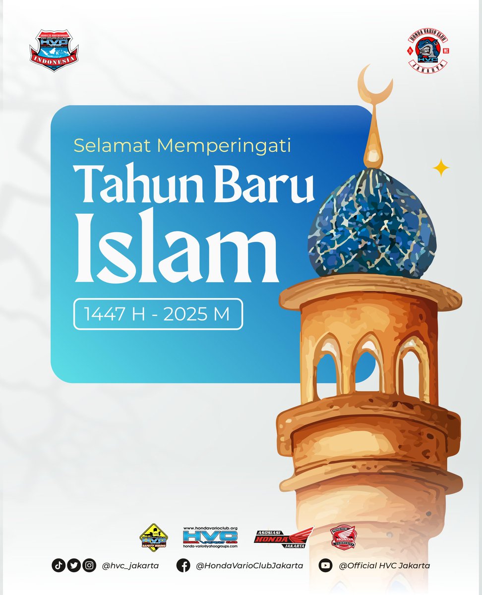 •••
Selamat Memperingati
Tahun Baru Islam 1447 H - 2025 M

Semoga Allah SWT memberikan kita kesehatan, kebahagiaan dan kesuksesan di tahun baru Islam ini.

Absolute Brotherhood

©2025 Honda Vario Club Jakarta

#TahunBaruIslam #1Muharram1447H
#HVCJakarta #HondaVarioClub
