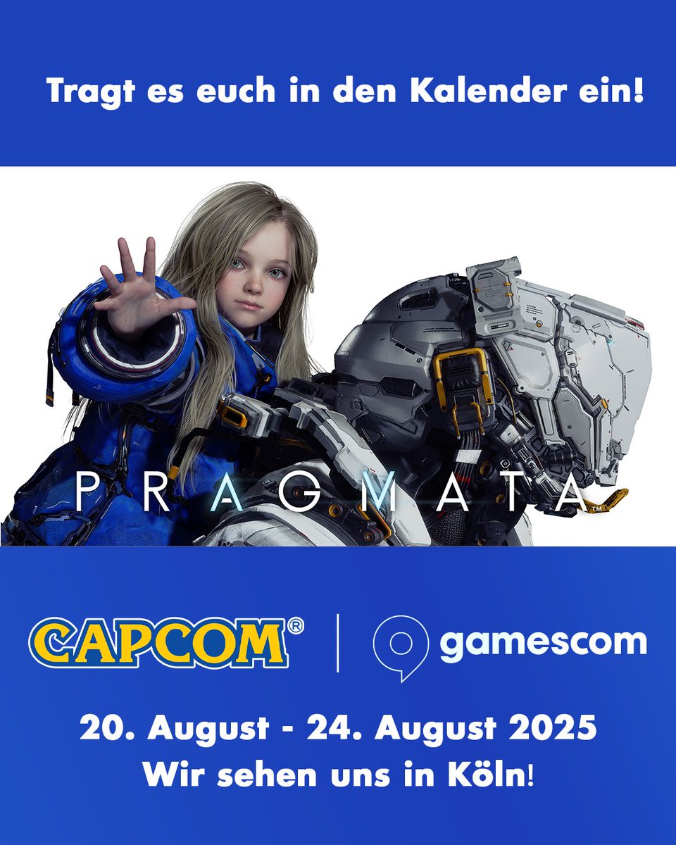 PRAGMATA wird auf der Gamescom 2025 zum ersten Mal für die Öffentlichkeit spielbar sein!

Das ist eure Chance, das einzigartige Hacking- und Shooter-Action-Gameplay selbst zu erleben.

capcom-games.com/pragmata