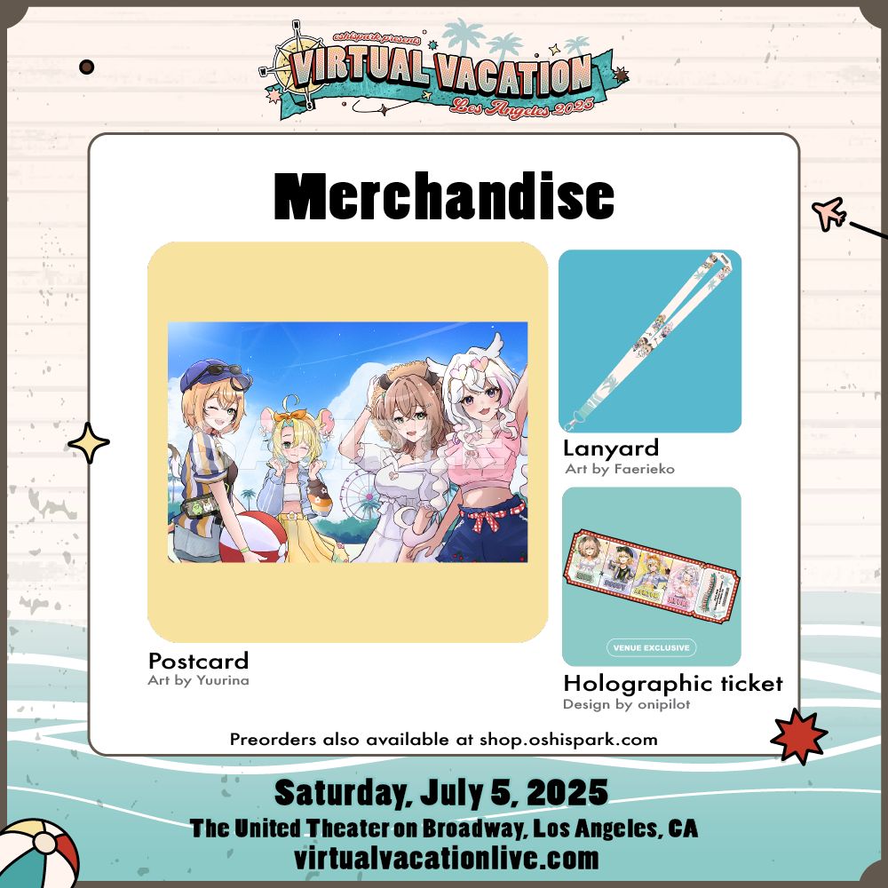 oshiSPARK's tweet image. We are excited to announce the merchandise for #VirtualVacation2025! These items will also be available for preorder online, but we recommend buying at-venue to get it sooner!

* Please note that the holographic ticket is a venue exclusive item.