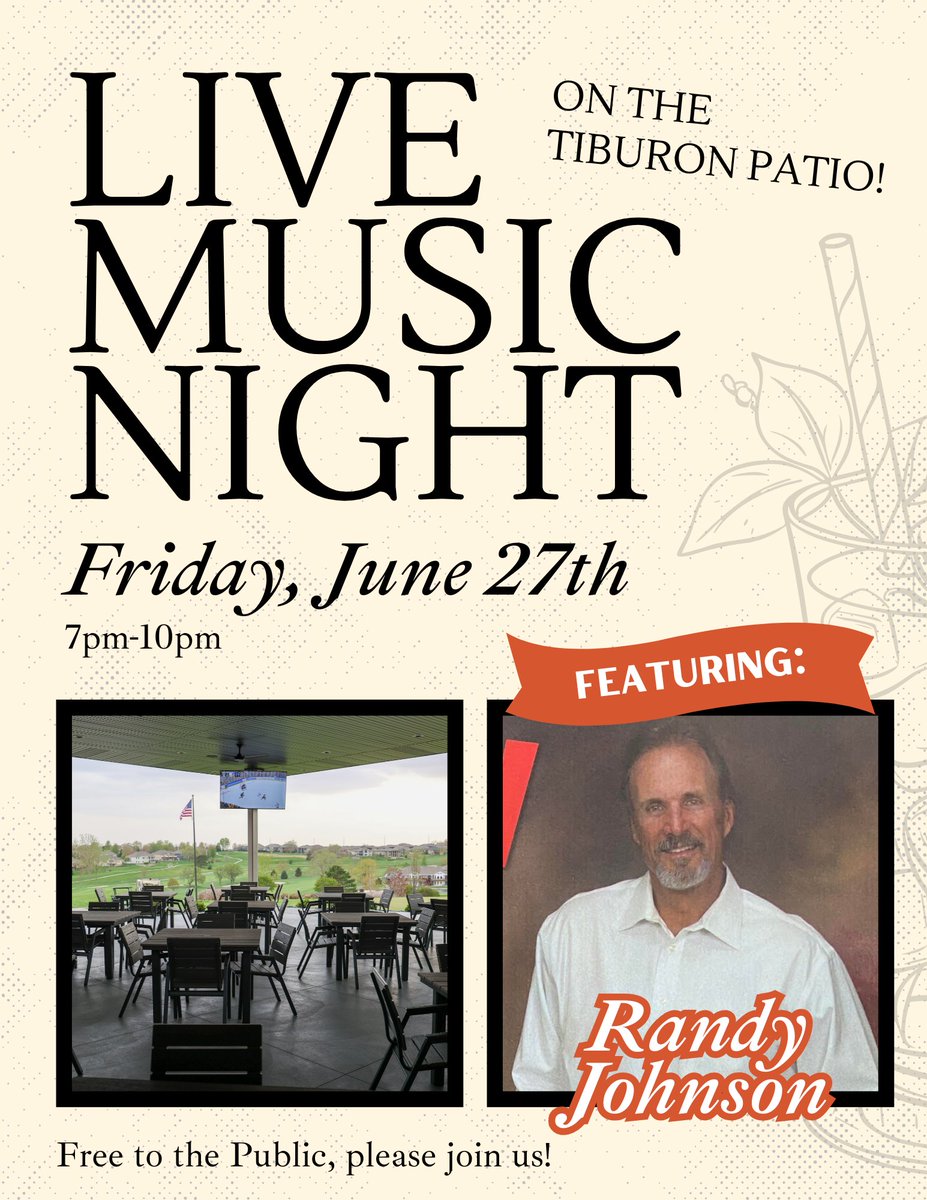 Tiburon Golf Club & Banquet Facility (@tiburongolfclub) on Twitter photo 🎶 Friday nights = patio vibes + live music!
Join us tonight from 7–10pm on the Tiburon patio for a free live performance by Randy Johnson 🎤
🍻 Great views, cold drinks, and even better tunes — all free and open to the public! 🎶 Friday nights = patio vibes + live music!
Join us tonight from 7–10pm on the Tiburon patio for a free live performance by Randy Johnson 🎤
🍻 Great views, cold drinks, and even better tunes — all free and open to the public!