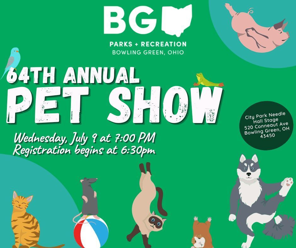 The Bowling Green Parks and Recreation Department is thrilled to announce the 64th Annual Pet Show at City Park, set to take place on Wednesday, July 9th at 7:00 pm. This beloved community event will be held at the Needle Hall Stage. 

For more info visit buff.ly/xFkwEaK