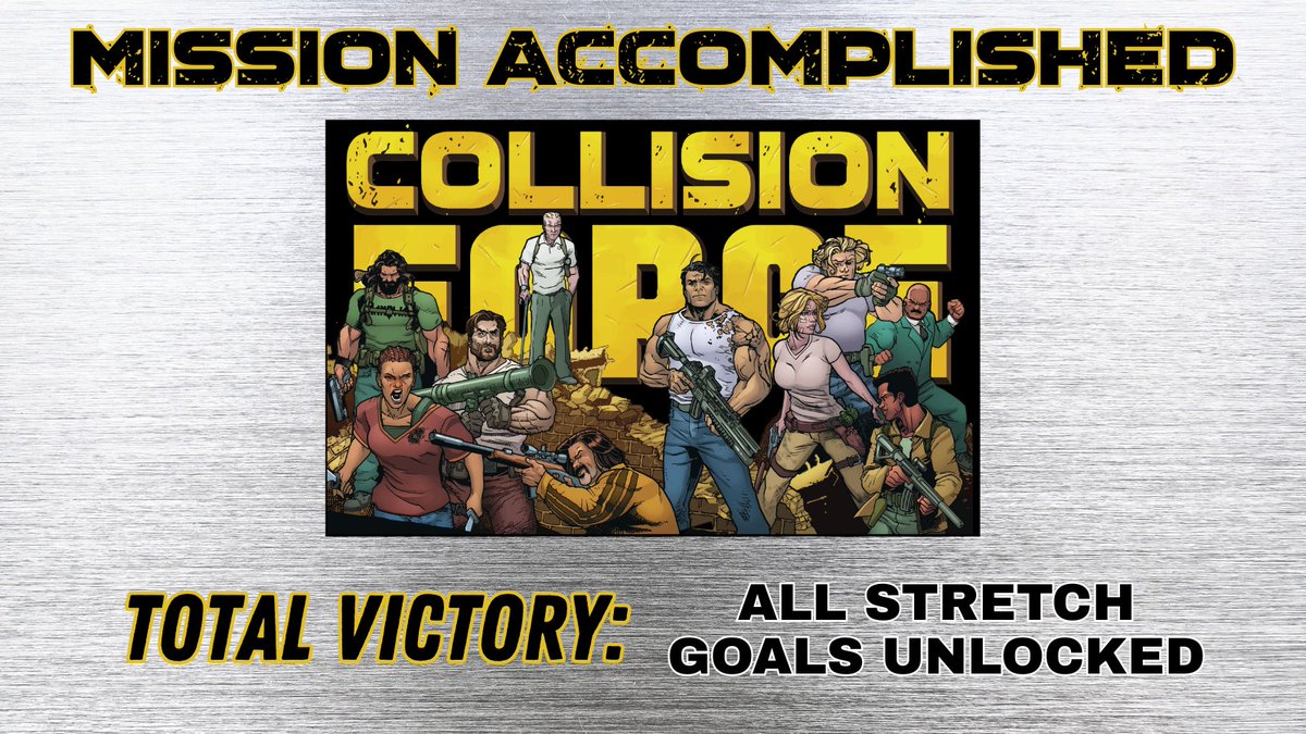 CollisionForceX's tweet image. ⚡ TOTAL VICTORY ⚡

In the final hour last night, the Collision Force campaign hit its final stretch goal and accomplished all of its objectives. There WILL be an Issue 2!!!

THANK YOU!

Jarrod Burris and @JoeKazmer  have dreamed of the story of Lars Bowman and Collision Force…