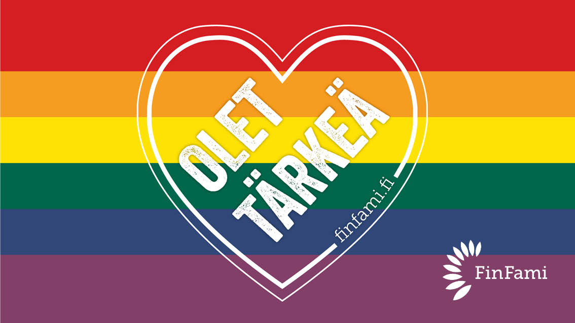 Se, miten meidät kohdataan ympäristössämme ja lähipiirissämme vaikuttaa mielen hyvinvointiin. Meillä FinFamissa ei tarvitse pelätä syrjintää tai epäasiallista kohtelua. Jokainen on tervetullut toimintaamme. Tutustu: finfami.fi

#mielenterveysomaiset #finfami #pride