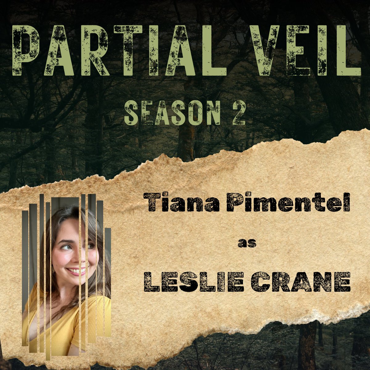 Partial Veil Season 2 premieres this fall! Welcome Tiana Pimentel as Leslie Crane! 

#horrorpodcast #audiodrama #fictionpodcast #thriller #fullcast #spooky #indie #indieproduction