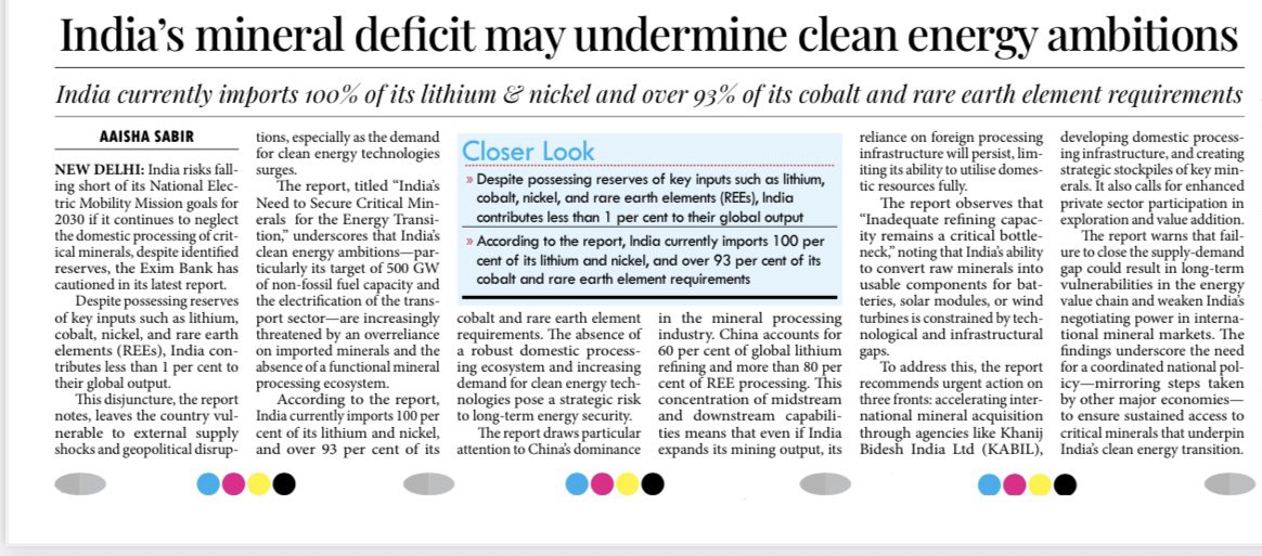 Despite possessing reserves of key inputs such as lithium, cobalt, nickel, and rare earth elements (REEs), India contributes less than 1 %to their global output. According to the report, India currently imports 100 per cent of its lithium and nickel, and over 93 per cent of its