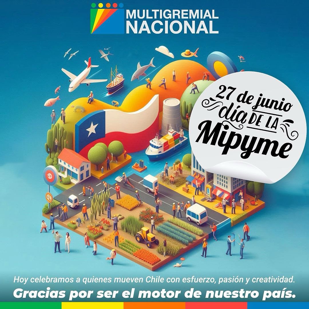 🚀 Hoy celebramos a las #MiPymes, el motor de Chile 🇨🇱
Gracias por su esfuerzo, pasión y creatividad.
¡Feliz #DíaDeLaMipyme!
#Emprendedores #Multigremial #ChileProductivo