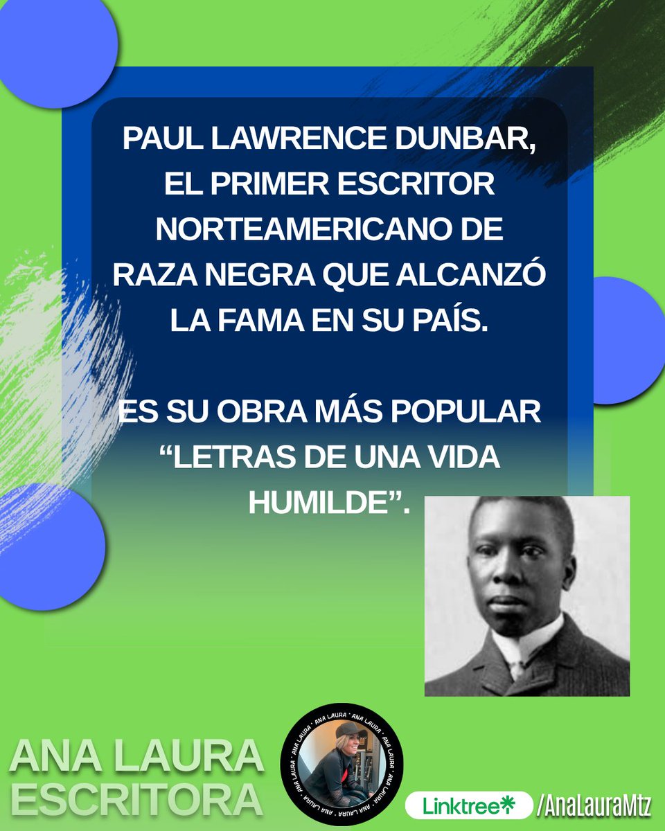 🖋️ Paul Laurence Dunbar fue un pionero en la literatura estadounidense. Poeta, novelista y dramaturgo, es reconocido como el primer escritor afroamericano en alcanzar fama nacional en Estados Unidos.

Su obra más conocida, Letras de una vida humilde (1896), reúne poemas que