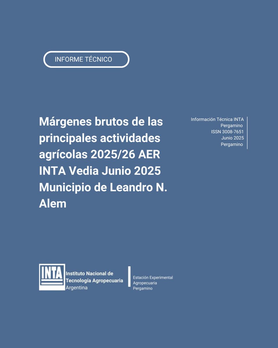 INTA Pergamino (@intapergamino) on Twitter photo 🆕 Ya podés consultar el informe de márgenes brutos 2025/26 para Leandro N. Alem.
🌾 Trigo/soja 2da, soja 1ra y maíz en tres escenarios posibles, con análisis de riesgos, precios y contexto hídrico.
📥 Informe completo a: leavy.sebastian@inta.gob.ar
#INTAVedia #AERVedia 🆕 Ya podés consultar el informe de márgenes brutos 2025/26 para Leandro N. Alem.
🌾 Trigo/soja 2da, soja 1ra y maíz en tres escenarios posibles, con análisis de riesgos, precios y contexto hídrico.
📥 Informe completo a: leavy.sebastian@inta.gob.ar
#INTAVedia #AERVedia
