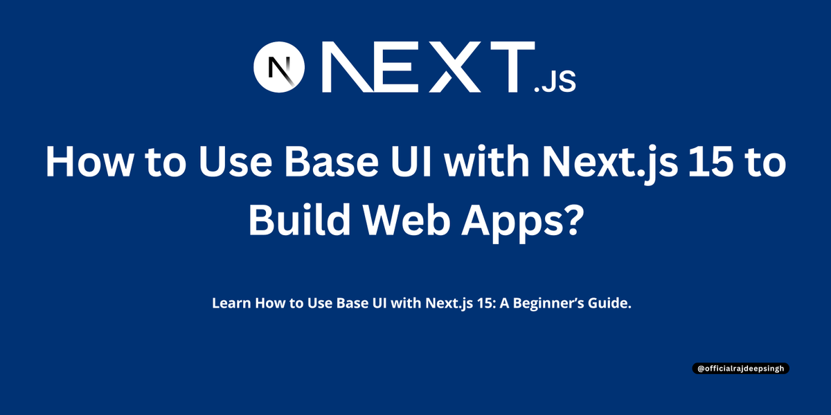 Official_R_deep's tweet photo. I just published How to Use Base UI with Next.js 15 to Build Web Apps? 

https://t.co/vzZXmvtBLc

#nextjs #reactjs #baseui #radixui https://t.co/yB8ugsrHDv