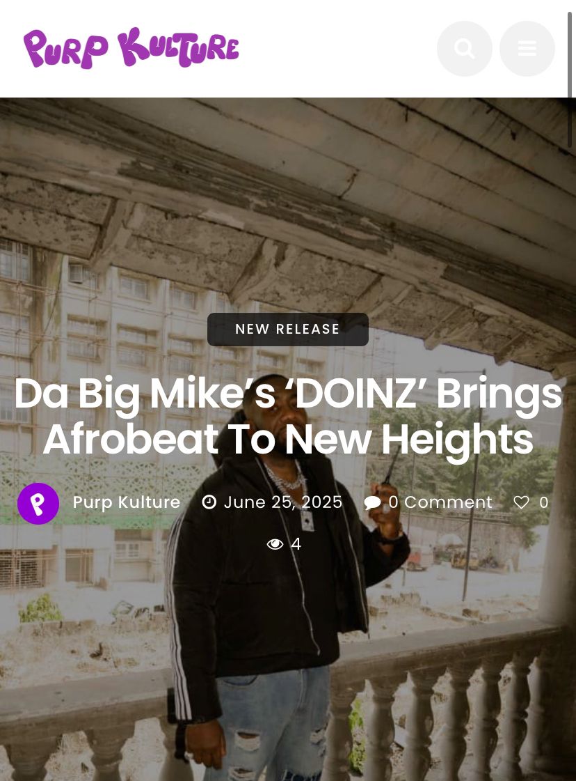 “DOINZ” is taking Afrobeat to the next level! 🎶🔥 
Big ups to Purp Kulture, one of Ghana’s top blogs, for recognizing greatness!🇬🇭✨