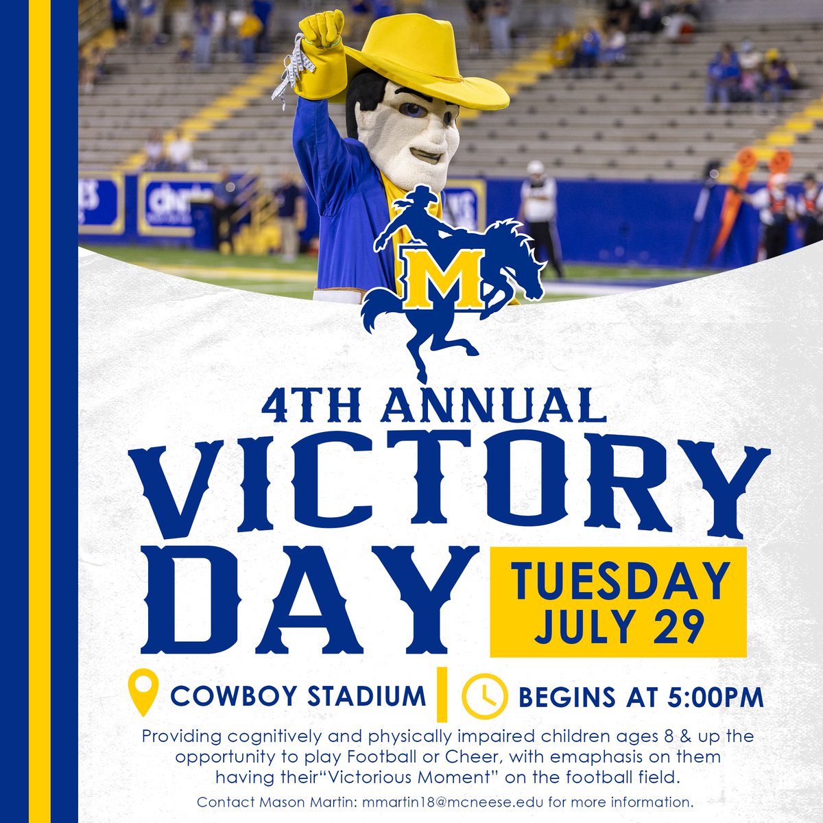 Join us July 29th for our 4th Annual Victory Day!

It will be a night full of smiles, high-fives, and pure joy as our McNeese student-athletes team up with some incredible kids for a night they’ll never forget. 💙🏈

🔗 bit.ly/3G9nW29

#GeauxPokes