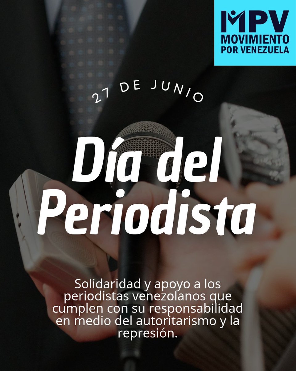 El MPV se solidariza y apoya a todos los periodistas que enfrentan la represión y el autoritarismo que se vive en Venezuela. La corrupción, la violación de los DDHH y el irrespeto al voto de los ciudadanos han sido puestos en evidencia por los periodistas, esas son las razones