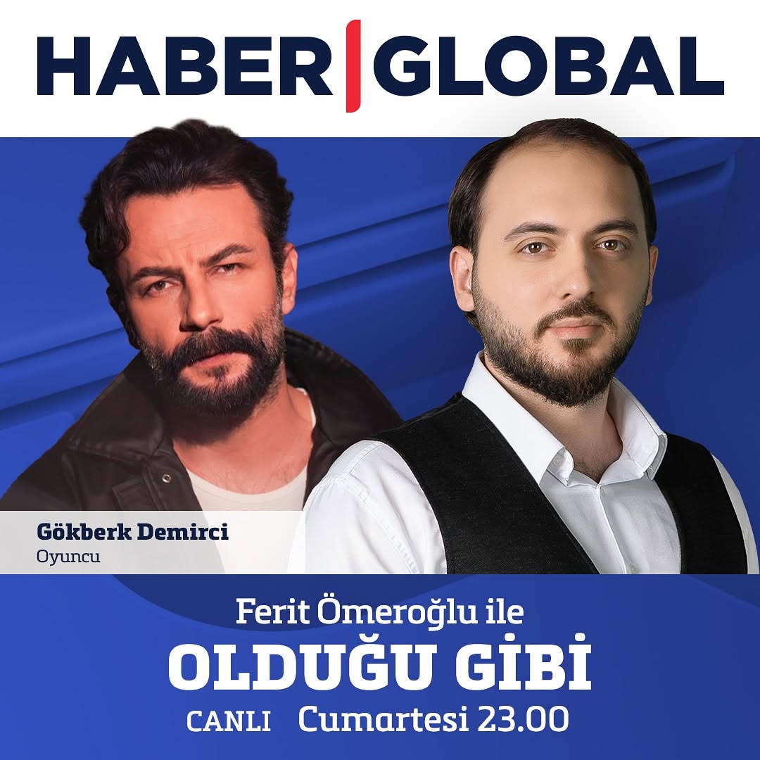 28 Haziran akşam saat 23.00’de Haber Global 'de Ferit Ömeroğlu ile #OlduğuGibi'nin konuğu #GökberkDemirci olacak 💥