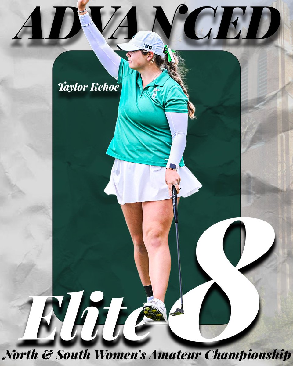 MSU_WGolf's tweet image. Taylor Kehoe wins her morning match and is now in the ELITE 8 of the North & South. LET’S GO!!!
#GoGreen