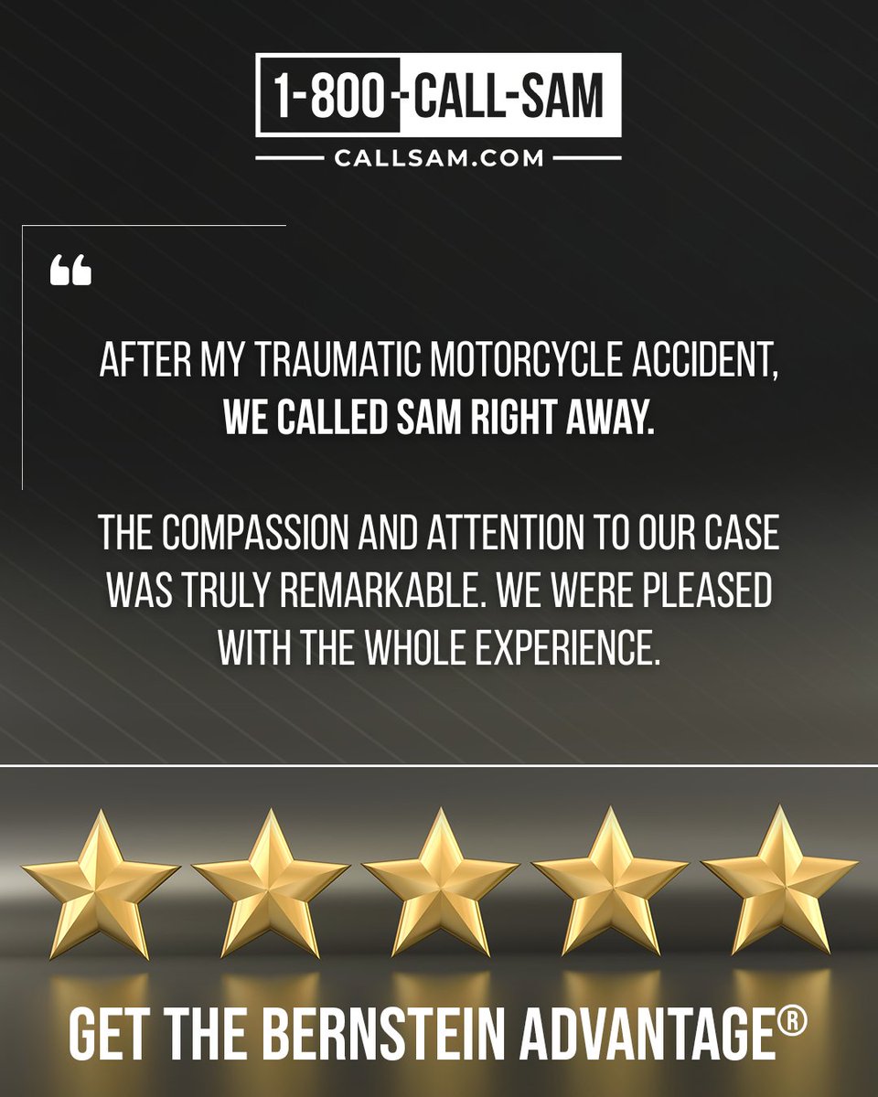 After an accident, there are two types of people: those who got The Bernstein Advantage® and those who wish they did. 💫

At Sam Bernstein Law, we treat our clients like family. Our team offers the care and support you need, while fighting to get you the money and justice you