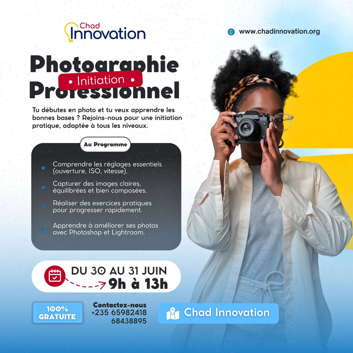 📸 Want to learn photography like a pro?
Join our free Photography Initiation session, open to all levels! The perfect opportunity to discover the basics of photography and improve your skills quickly.
#Photography #FreeTraining #Lightroom #Photoshop #CreativeYouth <a href="/UEauTchad/">L'UE AU TCHAD 🇪🇺</a>